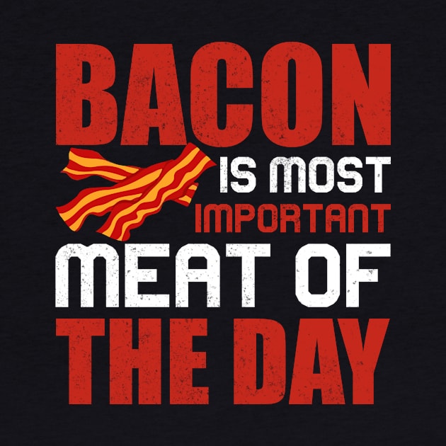 Bacon is most important meat of the day by maxcode